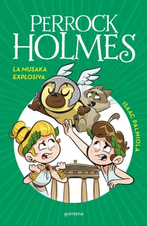PERROCK HOLMES. LA MUSAKA EXPLOSIVA