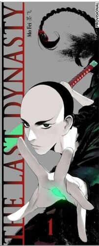 LA ÚLTIMA DINASTÍA