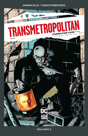 TRANSMETROPOLITAN #02. PASION POR LA VIDA (DC POCKET)