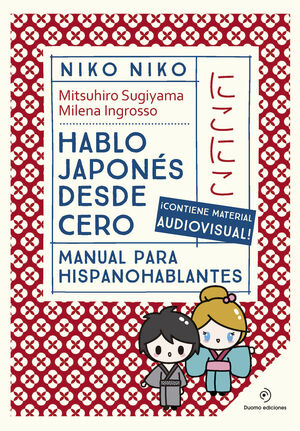 NIKO  NIKO. HABLO JAPONÉS DESDE CERO
