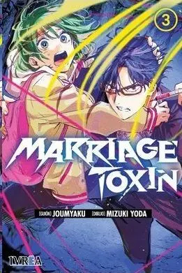 MARRIAGE TOXIN #03