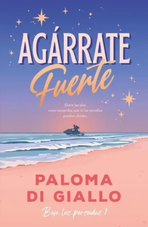 AGÁRRATE FUERTE