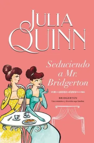 SEDUCIENDO A MR. BRIDGERTON V4