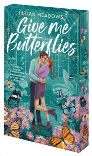 GIVE ME BUTTERFLIES