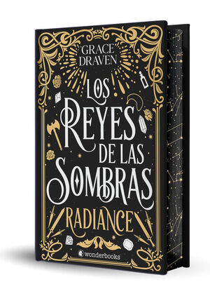 LOS REYES DE LAS SOMBRAS. RADIANCE (EDICIÓN ESPECIAL, CANTOS PINTADOS)
