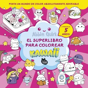 EL SUPERLIBRO PARA COLOREAR KAWAII EL SUPERLIBRO PARA COLOREAR KAWAII