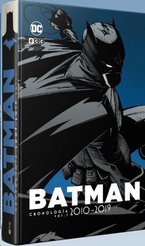 BATMAN: CRONOLOGÍA VOL.7: 2010-2019 PARTE 1