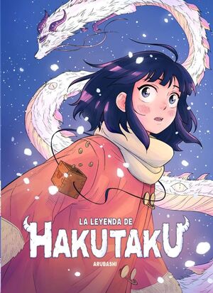 LA LEYENDA DE HAKUTAKU