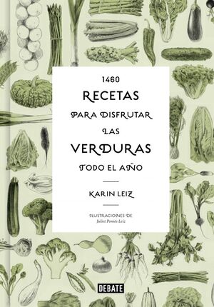 1460 RECETAS PARA DISFRUTAR LAS VERDURAS TODO EL AÑO