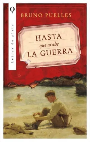 HASTA QUE DURE LA GUERRA