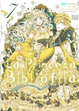 LA PRINCESA BIBLIÓFILA #07 LA PRINCESA BIBLIÓFILA #07