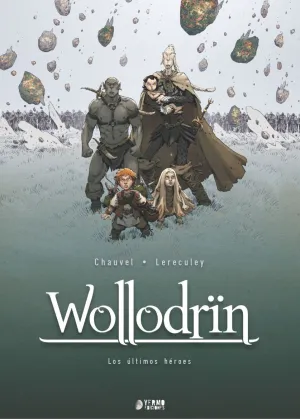 WOLLODRIN #05. LOS ÚLTIMOS HÉROES