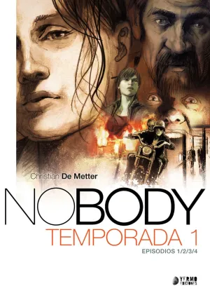 NOBODY: TEMPORADA 01 NOBODY: TEMPORADA 01