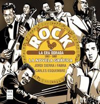 ROCK. LA ERA DORADA (1953-1962)