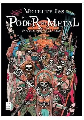 EL PODER DEL METAL