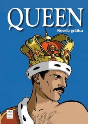 QUEEN NOVELA GRÁFICA QUEEN NOVELA GRÁFICA