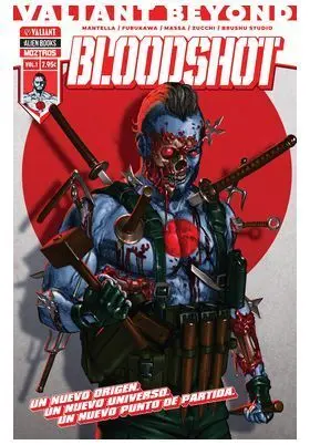 VALIANT BEYOND: BLOODSHOT #01