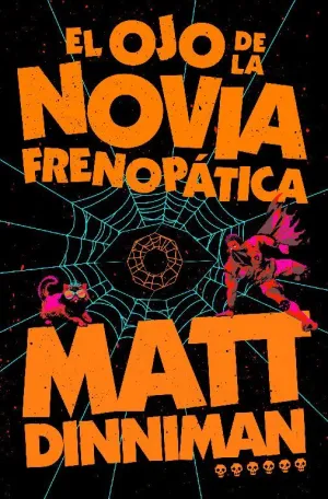CARL EL MAZMORRERO V06. EL OJO DE LA NOVIA FRENOPÁTICA
