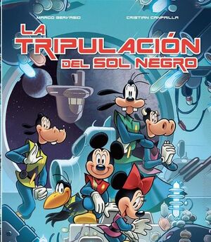 BIBLIOTECA DISNEY. LA TRIPULACION DEL SOL NEGRO