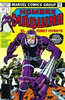 MARVEL LIMITED TPB. HOMBRE MAQUINA #01. EL ROBOT VIVIENTE