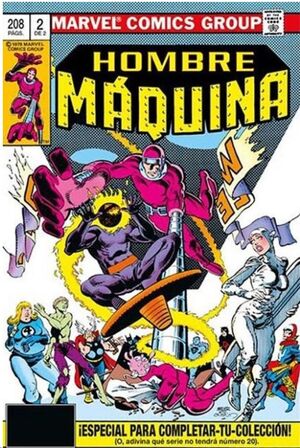 HOMBRE MAQUINA #02. EL ROBOT VIVIENTE (MARVEL LIMITED EDITION)