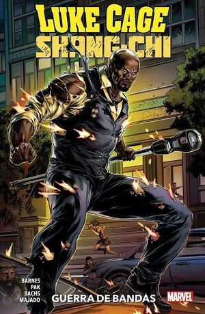 LUKE CAGE / SHANG CHI. GUERRA DE BANDAS