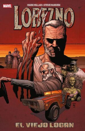 MARVEL ESSENTIALS V1 #06. LOBEZNO: EL VIEJO LOGAN