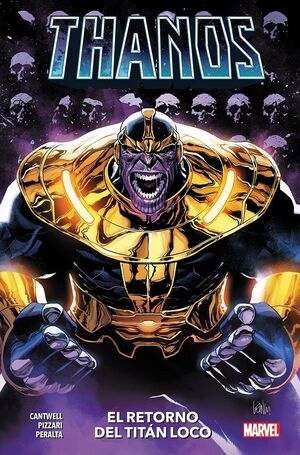 THANOS #05. EL RETORNO DEL TITÁN LOCO (100% MARVEL HC)