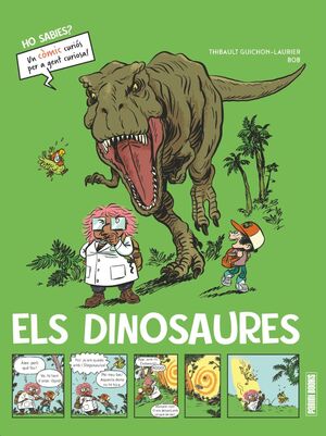 HO SABIES? ELS DINOSAURES (CATALÁ)