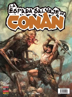 LA ESPADA SALVAJE DE CONAN V2 #02 (RÚSTICA)