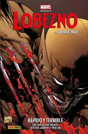 MARVEL HÉROES #125. LOBEZNO DE DANIEL WAY #02