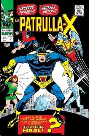 BIBLIOTECA MARVEL #78. LA PATRULLA X 07