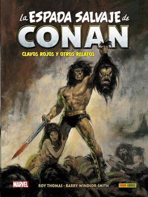 BIBLIOTECA CONAN. LA ESPADA SALVAJE DE CONAN #01