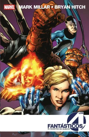 MARVEL ESSENTIALS V1 #24. LOS 4 FANTÁSTICOS DE MARK MILLAR Y BRYAN HITCH 02