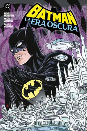 BATMAN. LA ERA OSCURA