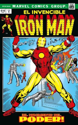 IRON MAN #04. ¡EL NACIMIENTO DEL PODER! (MARVEL GOLD)