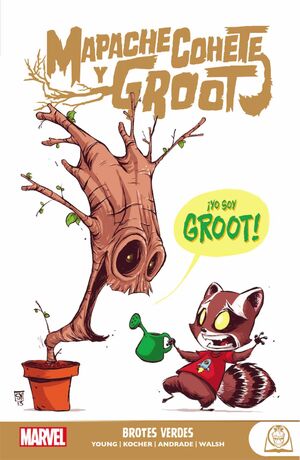 MARVEL YOUNG ADULTS. MAPACHE COHETE Y GROOT #01. BROTES VERDES