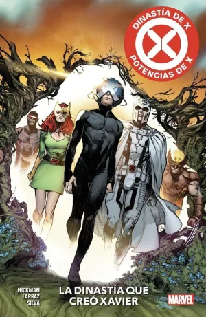 MARVEL PREMIERE. DINASTÍA DE X #01. LA DINASTÍA QUE CREÓ XAVIER