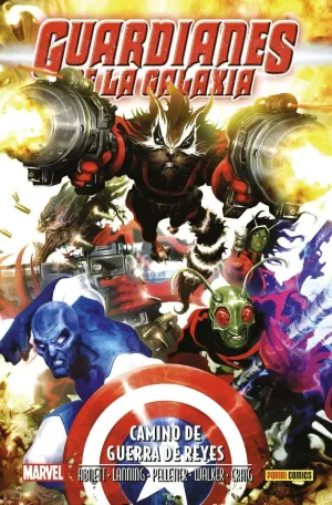 ANIQUILACIÓN SAGA #13. GUARDIANES DE LA GALAXIA: CAMINO DE GUERRA DE REYES