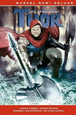 THOR DE JASON AARON #05. EL INDIGNO THOR (MARVEL NOW! DELUXE)