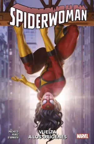 SPIDERWOMAN #03. VUELTA A LOS ORIGENES