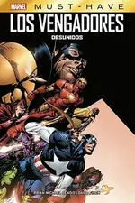 MARVEL MUST-HAVE #02. LOS VENGADORES: DESUNIDOS