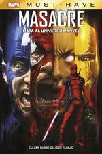 MARVEL MUST-HAVE #05. MASACRE MATA EL UNIVERSO MARVEL