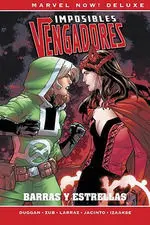 IMPOSIBLES VENGADORES #06. BARRAS Y ESTRELLAS (MARVEL NOW! DELUXE)