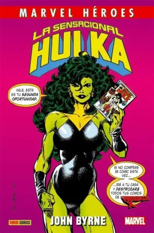 MARVEL HÉROES #078: LA SENSACIONAL HULKA DE JOHN BYRNE