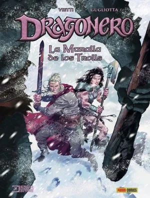 DRAGONERO #10. LA MURALLA DE LOS TROLLS