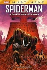 MARVEL MUST-HAVE #25. SPIDERMAN: LA ULTIMA CACERIA DE KRAVEN (NUEVA EDICION)