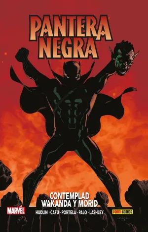 PANTERA NEGRA DE HUDLIN #04. CONTEMPLAD WAKANDA Y MORID