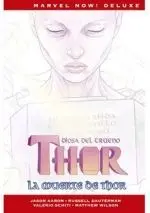 THOR DE JASON AARON #06. LA MUERTE DE THOR (MARVEL NOW! DELUXE)