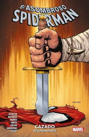 MARVEL PREMIERE. EL ASOMBROSO SPIDERMAN #05. CAZADO - PARTE II